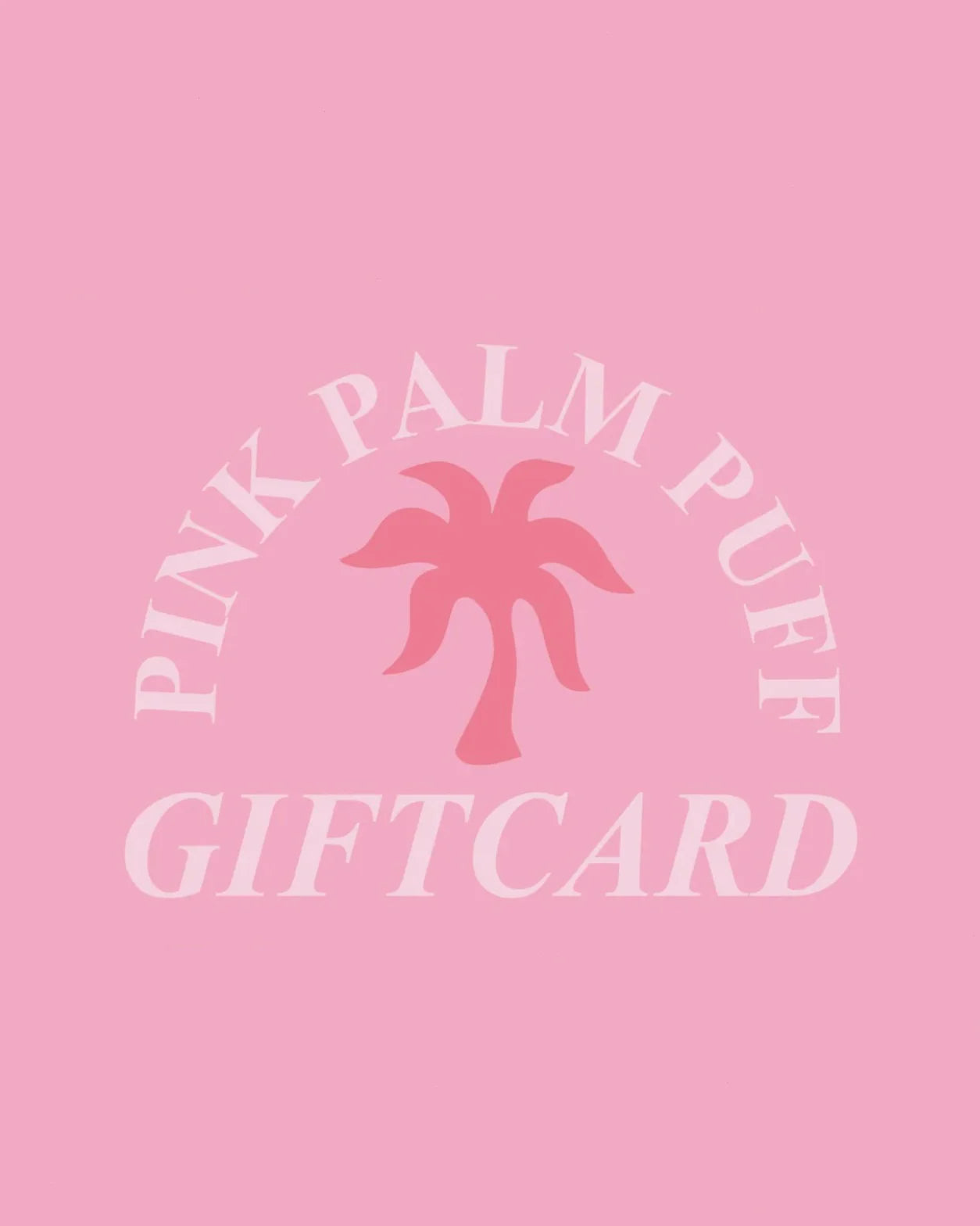 “Pink Palm Pay” Giftcard